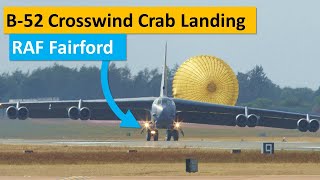 B52 Crosswind Crab Landing [upl. by Anehsuc768]