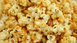 Karamell Popcorn wie im Kino  Caramel Popcorn  Caramel Corn [upl. by Marika]