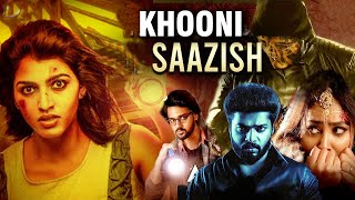 KHOONI SHAZISH  Crime Thriller Movie in Hindi Dubbed  Karthik RajNiranjana  Thriller Film [upl. by Zantos]