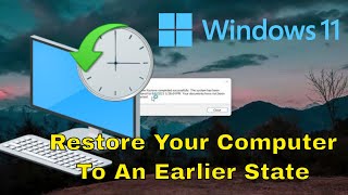 How To Restore Your Computer Back To An Earlier Time  Windows 11 [upl. by Yssenhguahs386]