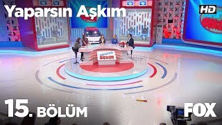 Yaparsın Aşkım 15 Bölüm [upl. by Hgielyak]