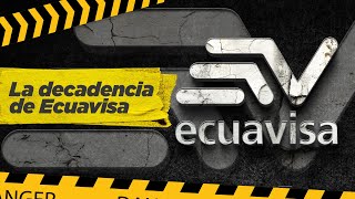 La decadencia de Ecuavisa  Punto Final [upl. by Tiga76]