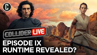 Star Wars Episode 9 Runtime Revealed  Collider Live 196 [upl. by Nicolea]