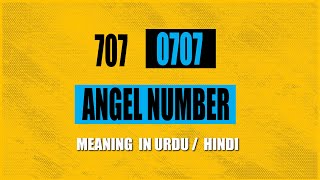 0707 mirror number  707 angel number meaning in hindi  angel number 0707 message  707 twinflame [upl. by Odine]