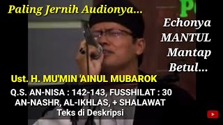 QIROAH MERDU  UST H MUMIN AINUL MUBAROK  PALING JERNIH AUDIONYA  HAUL PP ALHUDA KEBUMEN [upl. by Dougie]