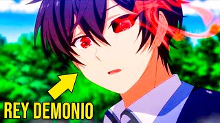 🔶EL REY DEMONIO ERA TAN PODEROSO QUE SE REENCARNA PARA TENER UNA VIDA NORMAL  Anime Resumen [upl. by Renate]