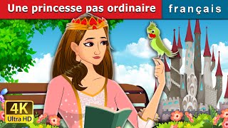 Une princesse pas ordinaire  Not Your Regular Princess in French  FrenchFairyTales [upl. by Nalla873]