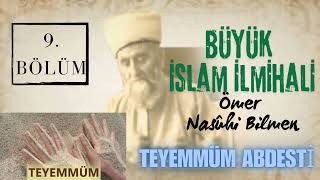 TEYEMMÜM ABDESTİ NASIL ALINIR  İLMİHAL  ÖMER NASÛHİ BİLMEN [upl. by Lobiv536]