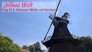 Mäuse backen in der Moorseer Mühle und endlich mal in Tossens am „Strand“ gewesen Vlog vom 21524 [upl. by Anaehs]