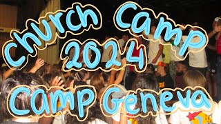 Church Camp 2024  Summer Camp Camp Geneva Journey Church Worship Squad Wars [upl. by Leumel]