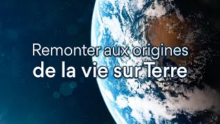 Comment remonter aux origines de la vie sur Terre   LEsprit Sorcier [upl. by Ylla936]