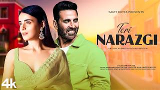 New Song 2024  Teri Narazgi  Akshay Kumar  Radhika Madan  New Hindi Song  Romantic Song [upl. by Ardnic]