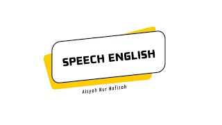 SPEECHSDN SEMANAN 12 PAGIAISYAH NUR HAFIZAHKALIDERESKKG BAHASA INGGRIS SD KALIDERES [upl. by Onirefez]