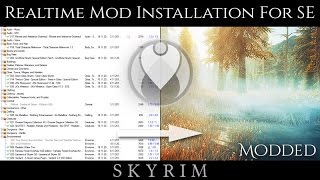 v10 REALTIME MOD INSTALLATION TUTORIAL FOR SKYRIM SE Bonus Video To My Ultimate Immersion Mod List [upl. by Royce]