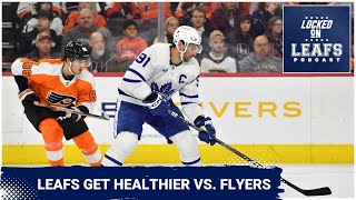 Toronto Maple Leafs get key players back look to replicate effort against Philadelphia Flyers [upl. by Salokin]