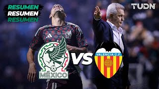 Resumen y goles  México 22 Valencia  Amistoso Internacional  TUDN [upl. by Bridgette]