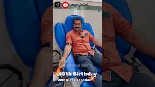 40th birthday  28th blood donation  teamjivandata [upl. by Ysnat]