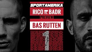 GLORY Collision Rico vs Badr  Bas Rutten preview [upl. by Pfister896]