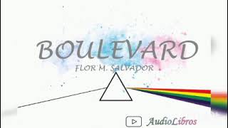 BOULEVARD capítulo 8 audiolibro en españollatinovoz humana [upl. by Gerard942]