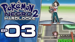 CHEREN Y UNA CAPTURA CLAVE  Pokémon Negro 2 Hardlocke 03 [upl. by Jacinthe851]