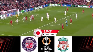 Toulouse vs Liverpool live [upl. by Skantze]