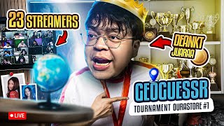 GEOGUESSR OURASTORE TOURNAMENT 1  ADA 23 STREAMERS IKUTAN [upl. by Llerut]