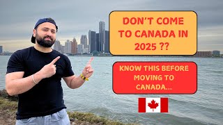 Don’t Come to Canada in 2025  Why You Should Think Twice Before Moving to Canada  Pawika Canada [upl. by Garrick]