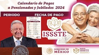 🟣🗓️CALENDARIO DE PAGOS DE PENSIONADOS Y JUBILADOS DEL ISSSTE 2024 [upl. by Corrianne]