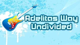 Adelitas Way  Undivided Lyrics on screen [upl. by Rosaline]