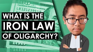 What is the Iron Law of Oligarchy [upl. by Edmondo675]