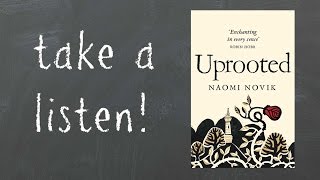 UPROOTED  AUDIO EXTRACT  written by Naomi Novik [upl. by Maynard435]