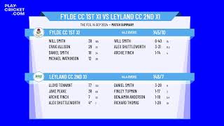 Fylde CC 1st XI v Leyland CC 2nd XI [upl. by Callida623]