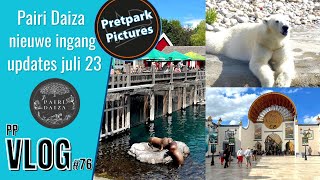 Pairi Daiza juli 2023  Nieuwe ingang  PpVLOG 76 [upl. by Cassandry]