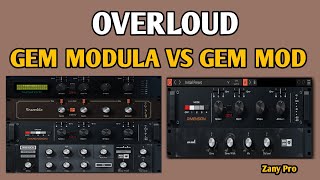 Gem Modula Vs Gem Mod  Overloud [upl. by Ammon]