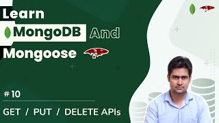 GET  PUT  DELETE APIs Nodejs Express Mongoose  MongoDB in Hindi 10  mongodb mongoose [upl. by Bashuk308]