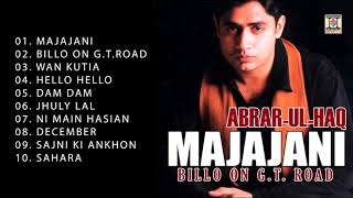 MAJAJANI BILLO ON GT ROAD  ABRAR UL HAQ  FULL SONGS JUKEBOX [upl. by Jamal]