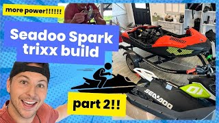 Seadoo Spark Trixx Mods  Part 2 [upl. by Auqinu129]