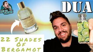 Dua Fragrances Review  22 shades of Bergamot  Le Labo Bergamote 22 [upl. by Nylirek]