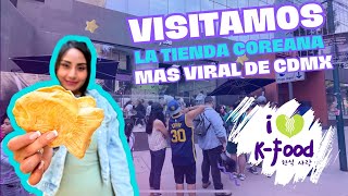 Visitamos I love K Food la tienda de comida Coreana mas viral de la CDMX [upl. by Amil]