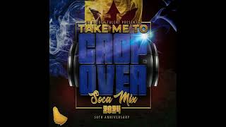 DJ Hidden Talent presents Take Me To Cropover 2024 Soca Mix [upl. by Roumell]