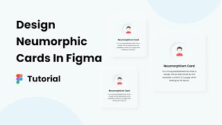 Neumorphism Card Design in Figma  Soft UI Design 😍👐 [upl. by Alset]