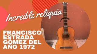 Review Guitarra clásica luthier Francisco Estrada Gómez 1972 con Jeronimo Guiraud [upl. by Tomlin]