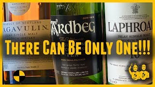 Lagavulin 16Laphroaig 10Ardbeg 10There can be only one [upl. by Ordnas]