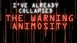 The Warning  quotANIMOSITYquot Official Lyric Video [upl. by Ina]