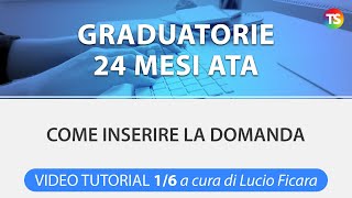 Graduatorie 24 mesi ATA come presentare la domanda  VIDEO TUTORIAL 16 [upl. by Simonsen]