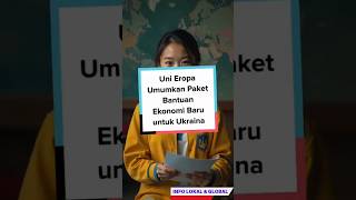 Berita siang Uni Eropa Umumkan Paket Bantuan Ekonomi Baru untuk Ukraina [upl. by Otilesoj]