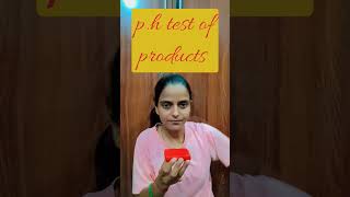 pH test of products day 13 viralvideo phtest shortsvideo viralshorts [upl. by Enoed]