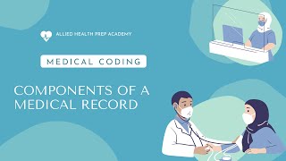 Components of a Medical Record [upl. by Minda]