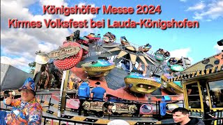 Königshöfer Messe 2024 Kirmes Volksfest bei LaudaKönigshofen Unterwegs mit Justus König JK [upl. by Benedikt]