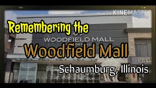 Remembering The Woodfield Mall in Schaumburg Illinois [upl. by Leigh]